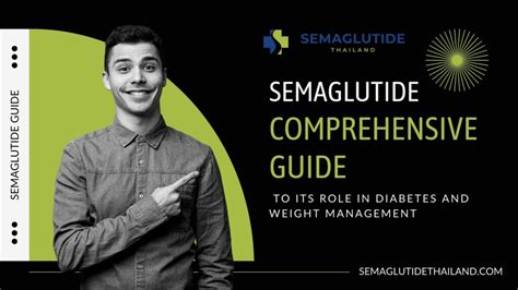 Comprehensive Guide To Semaglutide Diabetes Management And Weight Loss