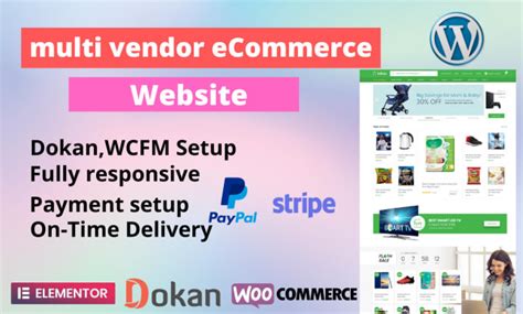 Develop Multi Vendor Ecommerce Marketplace Website Using Dokan Or Wcfm