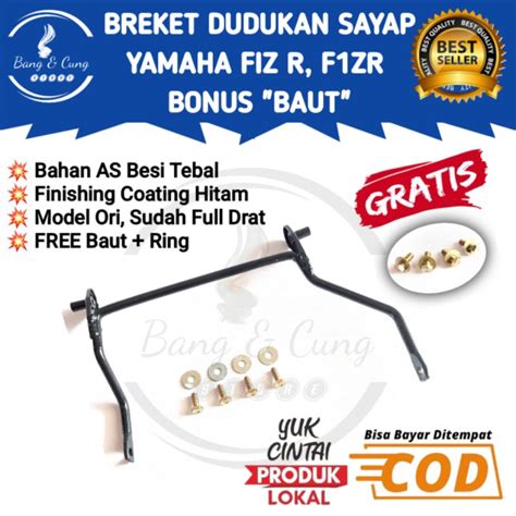 Jual B C Breket Bracket Braket Dudukan Sayap Yamaha Fiz R F Z R Fizr