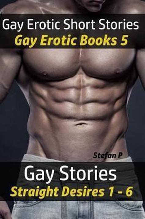 Gay Erotic Short Stories Gay Erotic Books 5 Stefan P 9781979213448