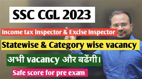 SSC CGL 2023 Income Tax Inspector Excise Inspector Statewise