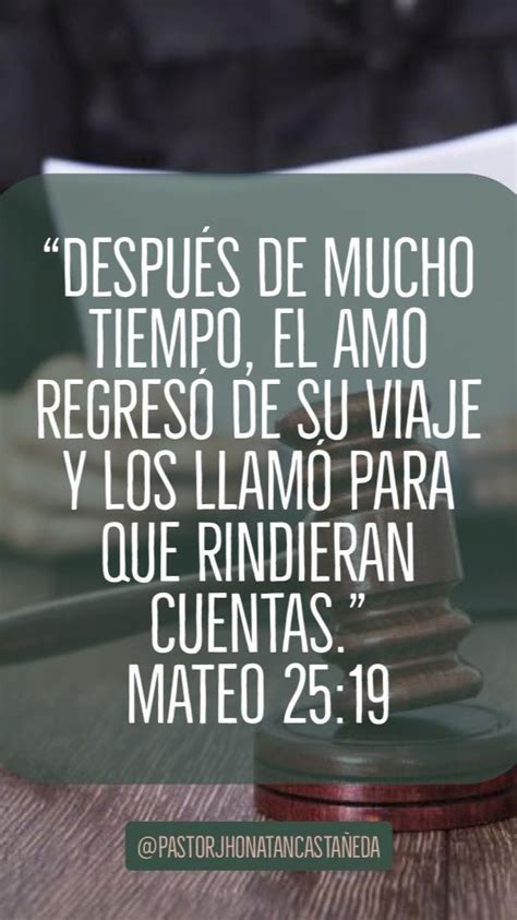 Dios nos pedirá cuentas Wisdom quotes Faith quotes Religious studies