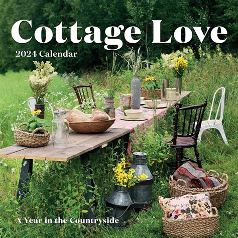 Cottage Love Wall Calendar A Year In The Countryside Workman