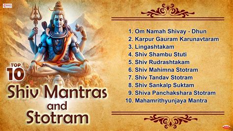 Top 10 Shiv Mantras Stotras Shiv Mantra Nonstop Shiv Bhajan