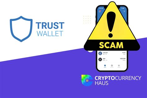 Trust Wallet Scams And Strategies For Protection Cryptocurrency Haus