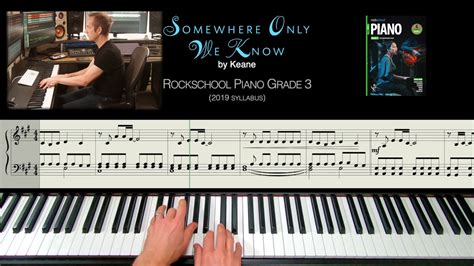 Somewhere Only We Know Rockschool Piano Grade 3 2019 Syllabus Youtube