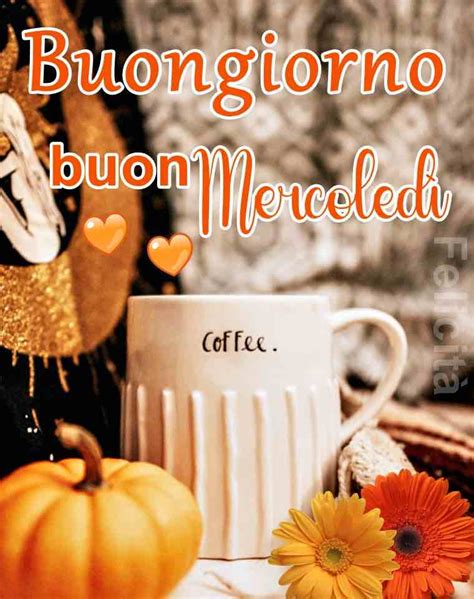 buongiorno e buon mercoledì con fiori autunnali BelleImmagini org