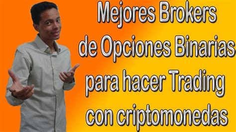 Mejores Brokers Para Hacer Trading Actualizado Mayo 2024