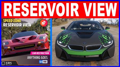 Forza Horizon Reservoir View Speed Zone Car Restriction Anything