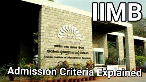 IIM Bangalore 2021 23 Batch Admission Criteria Explained YouTube