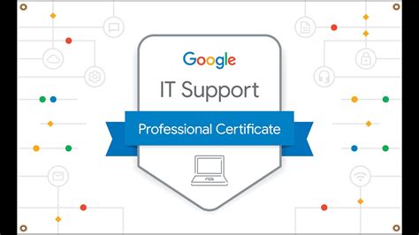 Google IT Support Specialization Professional Certificate Review