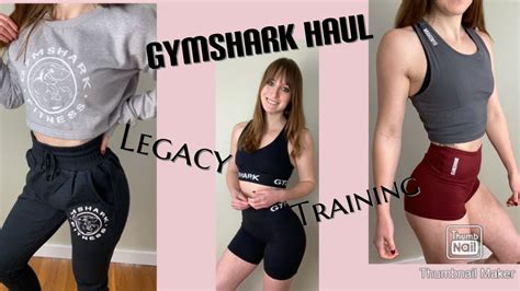 Gymshark Review Training Essentials Pt 1 And Legacy Collection