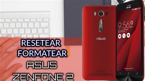 C Mo Formatear Un Tel Fono Asus Uncomohacer