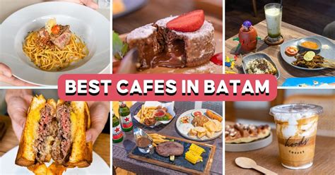 Best Batam Cafes To Visit Eatbook Sg