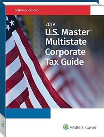 U S Master Multistate Corporate Tax Guide Wolters Kluwer