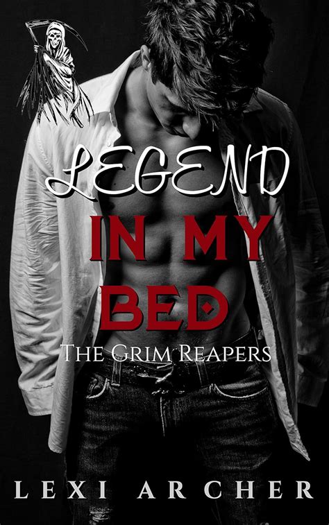 Legend In My Bed A Dark Motorcycle Club Mafia Bully College Romance