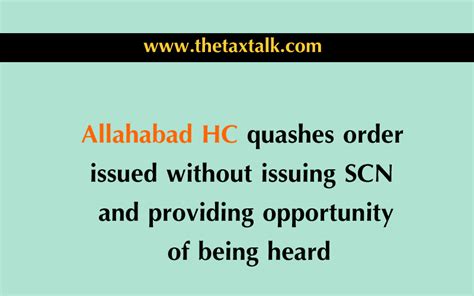 Allahabad Hc Quashes Order Issued Without Issuing Scn