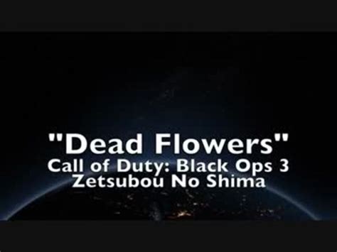 Dead Flowers Malukah Call Of Duty Black Ops 3 Zetsubou No Shima ニコニコ動画