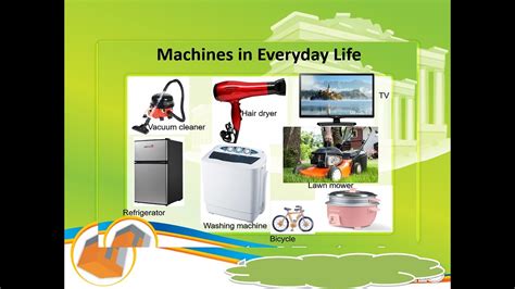 Machines In Everyday Life Youtube