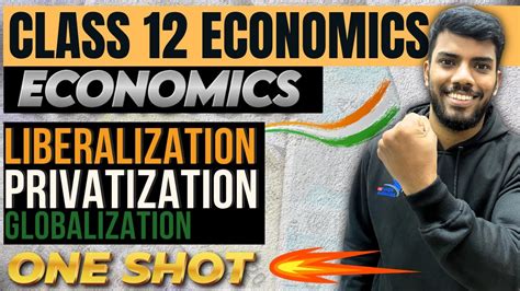 Liberalization Privatization And Globalization One Shot Class