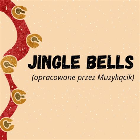 Jingle Bells: wersja instrumentalna