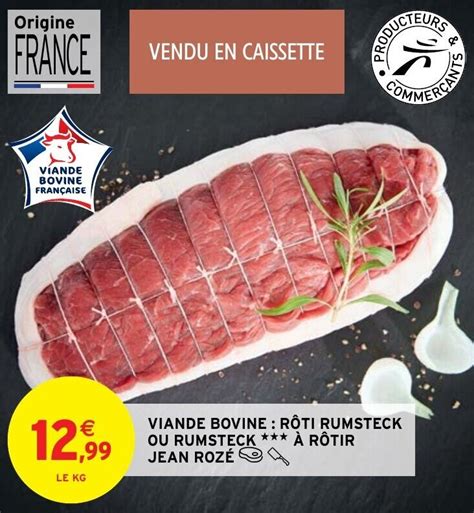 Promo Viande Bovine R Ti Rumsteck Ou Rumsteck R Tir Jean Roz Chez