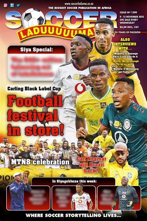 In This Weeks Edition Of Soccer Laduma Soccer Laduma