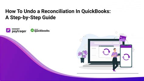 How To Undo A Reconciliation In QuickBooks A Step By Step Guide