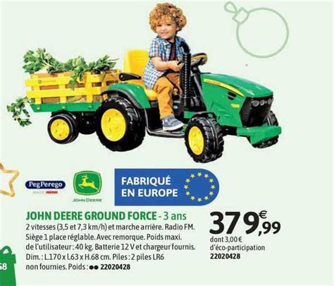 Promo Pegperego John Deere Ground Force 3 Ans chez JouéClub