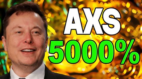 Elon Musk Axs Will X After Deal With Tesla Axie Infinity