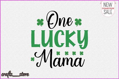 One Lucky Mama Svg Graphic By Craftsstore · Creative Fabrica