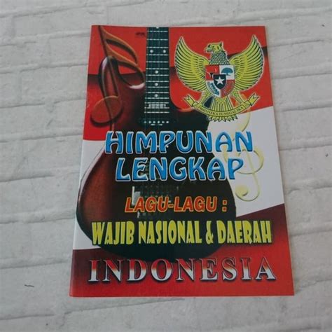 Jual Buku Himpunan Lengkap Lagu Wajib Nasional Dan Daerah Indonesia Di