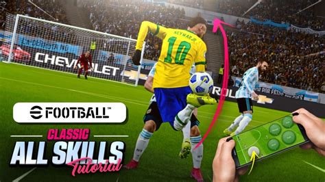 Efootball 2023 Mobile All Skills Tutorial Classic Control • Part 2