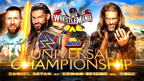 WM37 Edge Vs Roman Reigns Vs Daniel Bryan Highlights YouTube