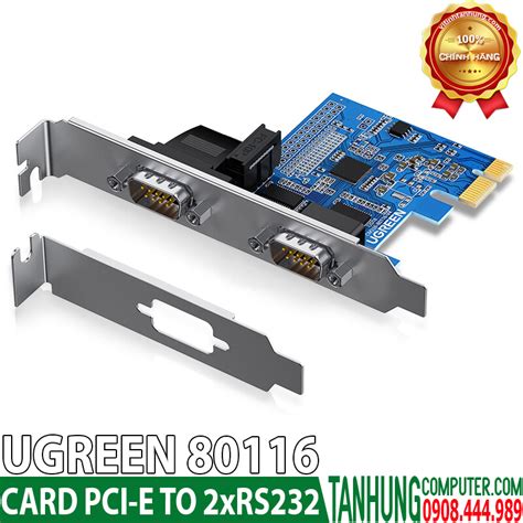 Card PCIe sang 2 cổng RS232 Ugreen 80116 chính hãng cao cấp Tấn