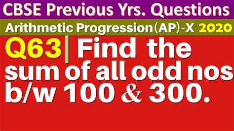 Q63 Find The Sum Of All Odd Numbers Between 100 And 300 YouTube