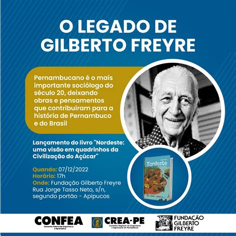 O legado de Gilberto Freyre para a história e cultura de Pernambuco