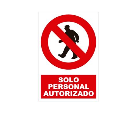 Solo Personal Autorizado Con Rotulo S