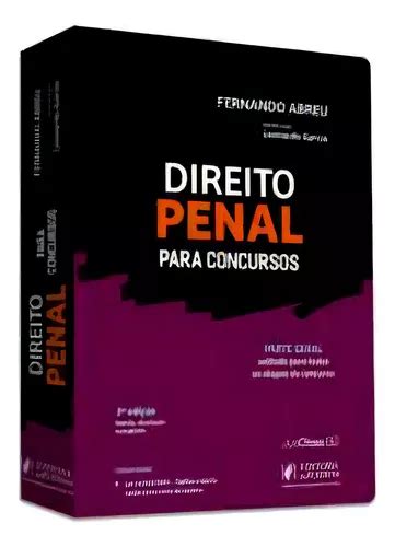 Direito Penal Para Concursos Parte Geral De Abreu Fernando