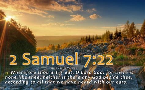 2 Samuel 7 22 KJV 22 Wherefore Thou Art Great O Lord God For There