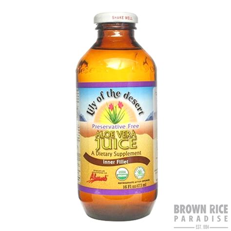 Lily Of The Desert Organic Aloe Vera Juice 16 Oz Brown Rice Paradise