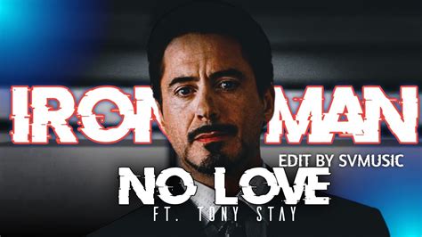 No Love Ft Iron Man Edit Iron Man Edit No Love Edit 🥵😄 Nolove Ironman Trending