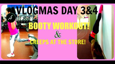 Vlogmas Day 2 And3 Booty Workout And Creepers At The Store Youtube