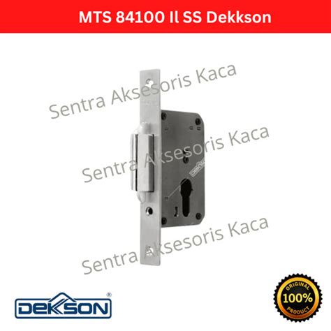 Jual Mortise Lock Body Kunci MTS SLD DL 84100 SS Dekkson Dekson