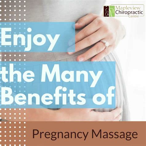 Enjoy The Many Benefits Of Pregnancy Massage Mapleview Chiropractic