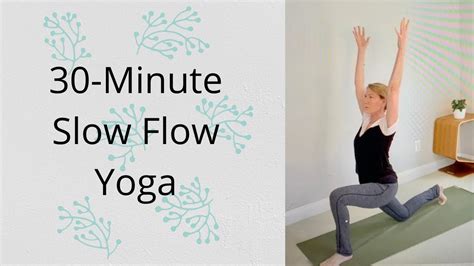 30 Minute Slow Flow Yoga YouTube