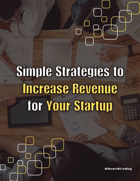 Startups Can Increase Revenue Growth W Effective Strategies