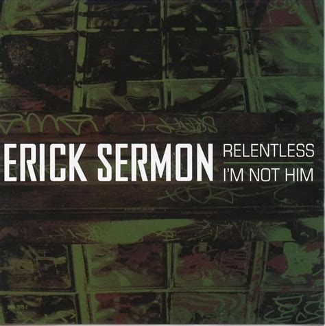 Erick Sermon Relentless Samples Genius