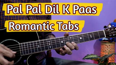 Pal Pal Dil Ke Paas Kishore Kumar Romantic Guitar Tabs Lesson Blackmail Youtube