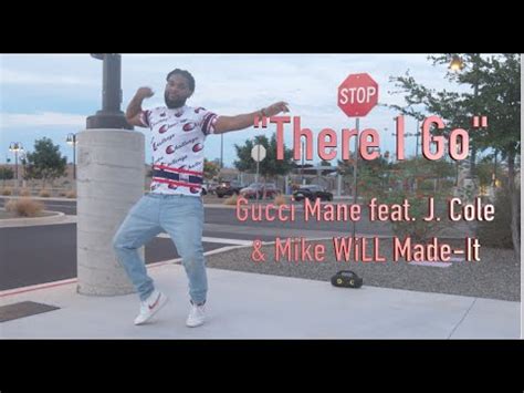 Gucci Mane There I Go Feat J Cole Mike WiLL Made It By Granite